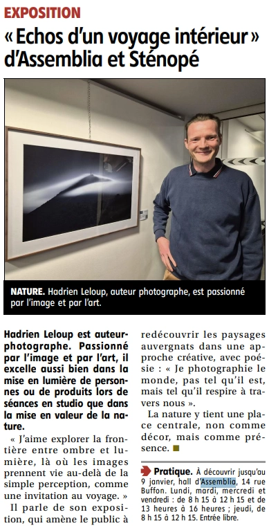 Article de journal La Montagne sur l'exposition photo d'Hadrien Leloup "Échos d'un Voyage Intérieur" à Assemblia en partenariat avec Sténopé à Clermont-Ferrand.